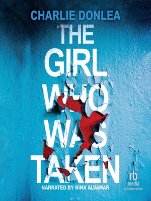 The Girl Who Was Taken - Audiobook